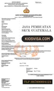 jasa-pembuatan-skck-tujuan-guatemala